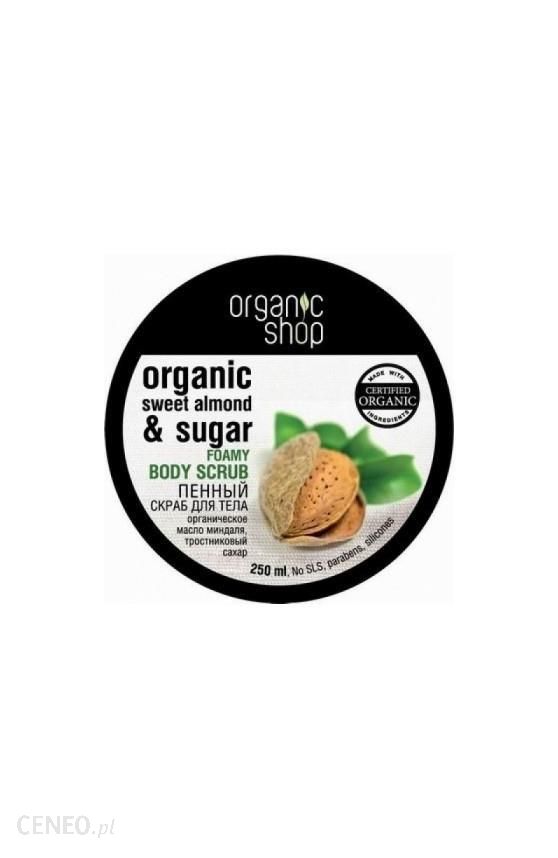 Organic Shop Organiczny Scrub do Ciała Słodki Migdał 250ml